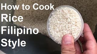 How to Cook Rice Filipino Style [upl. by Ahsias666]