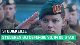 Studeren bij Defensie vs in de stad [upl. by Bigner589]