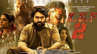 KGF Chapter 2 Full Movie facts HindiYashSanjay DuttRaveena SrinidhiPrashanth NeelV Kiragandur [upl. by Amees]