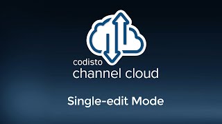 Codisto Channel Cloud Tutorial Series 22 Create amp Mange Listings Singleedit Mode [upl. by Kienan]