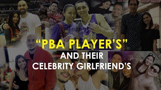 PBA PLAYERS  at ang kanilang Celebrity Girlfriends [upl. by Seem]