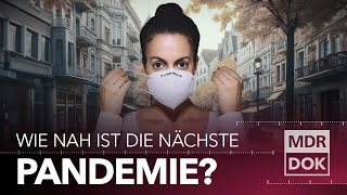 Was wird die nächste Pandemie  MDR WISSEN [upl. by Leirza974]