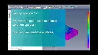 Femap 12 NX Nastran Multistep Nonlinear Demonstration [upl. by Animahs838]