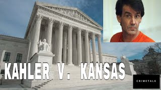 Kahler V Kansas Supreme Court Oral Argument [upl. by Post]