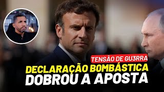 Macron dobra a APOSTA DA TERCEIRA G MUNDIAL O CHIFRE DA GU3RRA SE ERGUEU [upl. by Sicnarf48]