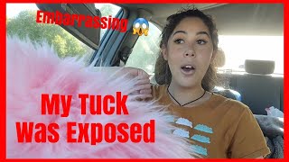 My Tuck Was Exposed 2022  StoryTime [upl. by Yelssew]