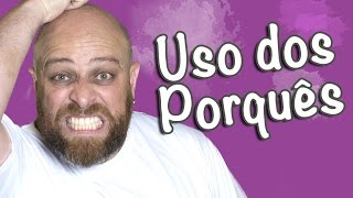 Uso dos Porquês Prof Noslen [upl. by Adnorat137]