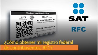 Cómo obtener mi registro federal de contribuyentes RFC [upl. by Yspyg]