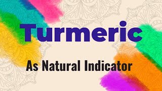 Turmeric as a natural indicatorSoni Science World [upl. by Haldis]