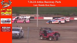 72624 Attica Raceway Park Late Models Heat Races [upl. by Yhprum315]