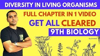 DIVERSITY IN LIVING ORGANISMS FULL CHAPTER  CLASS 9 SCIENCE [upl. by Ayekan]