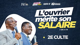 LOUVRIER MÉRITE SON SALAIRE  CULTE 02  DIMANCHE 22 OCTOBRE 2023 [upl. by Knoll]