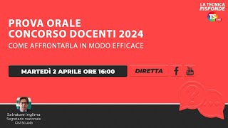 Prova orale concorso docenti 2024 come affrontarla in modo efficace [upl. by Marola]