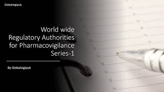 Regulatory Authorities for Pharmacovigilance world wide [upl. by Gausman]