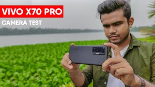 vivo X70 Pro Full CAMERA TEST ⚡ [upl. by Mij]