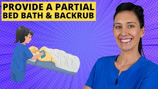 Provide Partial Bed Bath and Backrub CNA Skill [upl. by Frederik]