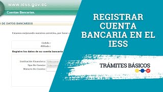 ¿Cómo registrar mi cuenta bancaria en el IESS [upl. by Daniyal]