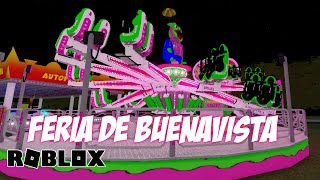 Las atracciones de la feria de Buenavista en Roblox [upl. by Ajani]