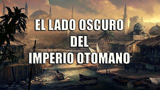 9 ATROCIDADES del IMPERIO OTOMANO [upl. by Derdle245]