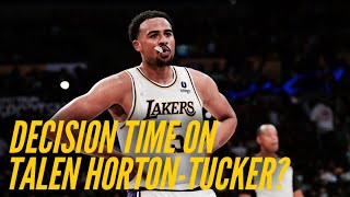 Lakers Have Decisions To Make With Talen HortonTucker [upl. by Rattan]