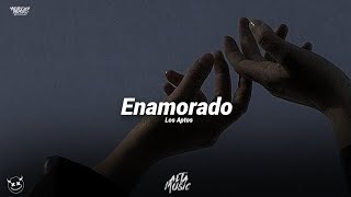 LETRA Enamorado  Los Aptos [upl. by Nala90]