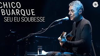 Chico Buarque  Se Eu Soubesse DVD quotNa Carreiraquot [upl. by Natalya]