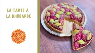 RECETTE DE LA TARTE À LA RHUBARBE [upl. by Vitalis726]