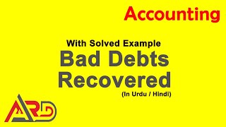 Bad Debt Recovered  Urdu  Hindi [upl. by Melicent]