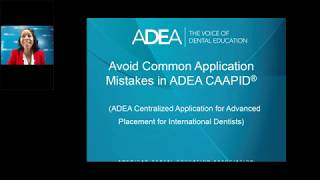 Demystifying the ADEA CAAPID Application Process [upl. by Ennazzus]