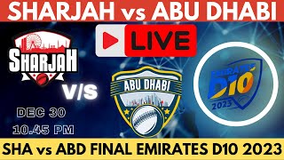 🔴LIVE  SHARJAH vs ABU DHABI  livematch livescore emiratesd10 d10 t10 t10league t10cricket [upl. by Sunil]