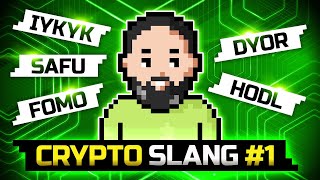 Crypto Slang You Need to Know 1 HODL FOMO DYOR amp More  Blum Academy [upl. by Enirhtac]