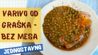 Grašak  varivo bez mesa najjednostavniji i najbrži recept Idealan kao prilog [upl. by Nhojleahcim]