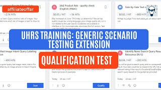 UHRS TRAINING GENERIC SCENARIO TESTING EXTENSION QUALIFICATION VIDEO uhrs hitapps [upl. by Purdum269]