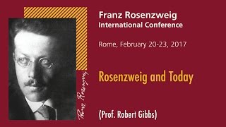 1  Rosenzweig and Today Prof Robert Gibbs [upl. by Eliason836]