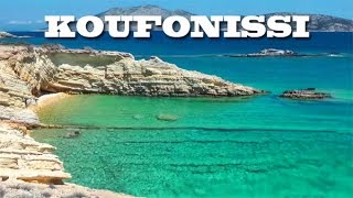 KOUFONISSI  Grecia  le spiagge più belle [upl. by Taft75]