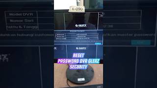 Cara Reset Password DVR Glenz Security 5MP passwordreset passwordunlock shorts [upl. by Pape576]