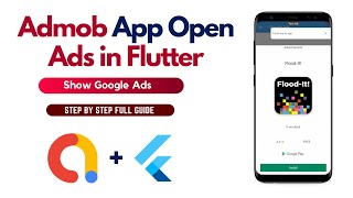 Google Admob App Open Ad in Flutter  Full Code Available  Complete Guide with Easy Setup [upl. by Adnesor]