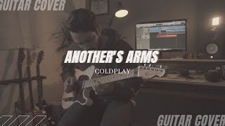 Anothers Arms  Coldplay  GUITAR COVER [upl. by Athenian]