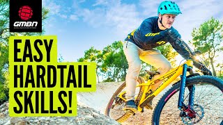 Beginner Hardtail MTB Skills You Can Master [upl. by Aicia986]