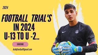 Football Trials in 2024Football Trials in India 2024 footballtrials [upl. by Atiekram670]