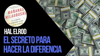 🥶🔝El Secreto Para Hacer La Diferencia  Hal Elrod resumendelibros [upl. by Sholes]