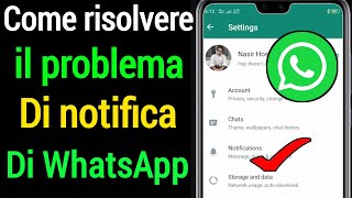 Come risolvere la notifica di WhatsApp che non viene visualizzata  Correggi la notifica di WhatsApp [upl. by Yaniv974]