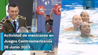 El resumen de los mexicanos en los Juegos Centroamericanos y del Caribe 2023  26 de junio 2023 [upl. by Einhoj218]