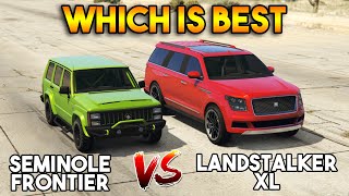 GTA 5 ONLINE  LANDSTALKER XL VS SEMINOLE FRONTIER WHICH IS BEST [upl. by Innej563]