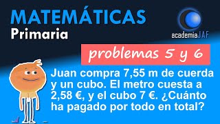 Problemas con números decimales  Ejercicios 5 y 6  Matemáticas [upl. by Sheedy]