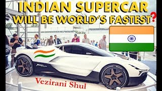 Hypercar of India  Vazirani Shul  The 4 Wheels Monsters [upl. by Arline]