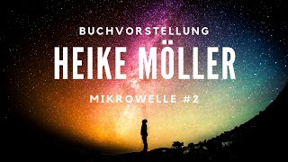 Buchvorstellung Heike Möller  Mikrowelle 2 [upl. by Collie]