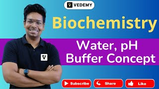 Biochemistry  Water pH and Buffer Concept  Virendra Singh  CSIR  GATE  DBT  ICMR CUET JAM [upl. by Attenrad]