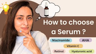 How to choose a serum त्वचा के डॉक्टर का सुझाव  Oily skin Dry skin Acne  Sensitive skin [upl. by Asselem217]