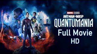 AntMan and the Wasp Quantumania 2023 Full Movie  HD Quality [upl. by Nananne849]